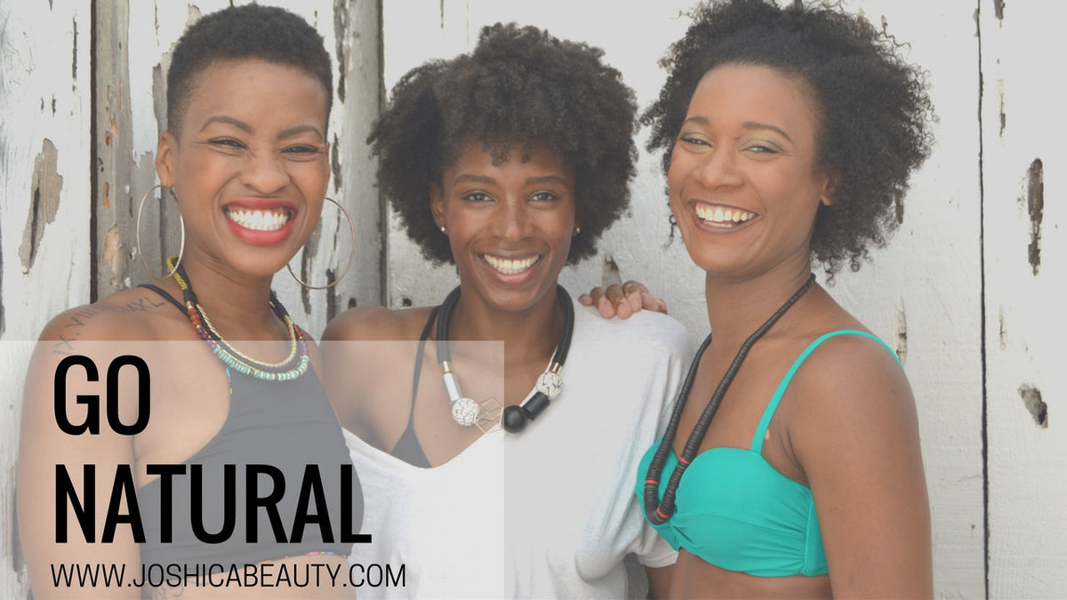Go Natural – JOSHICA BEAUTY