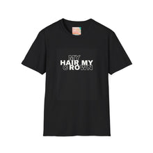 Load image into Gallery viewer, My Hair My Crown Graphic Tee
