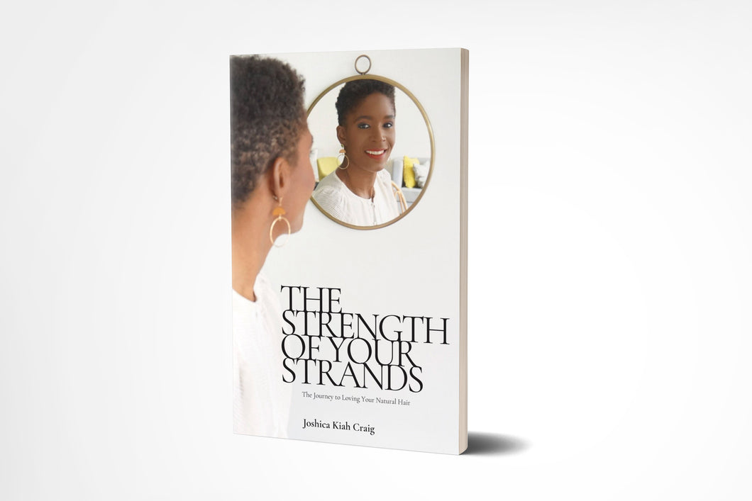 The Strength of your Stands | Natural Hair Book
