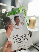 Load image into Gallery viewer, The Strength of your Stands | Natural Hair Book
